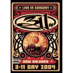 311 : 3-11 Day 2004 Live In New Orleans